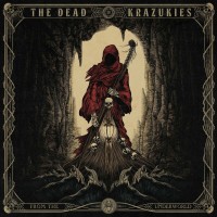 Purchase The Dead Krazukies - From The Underworld