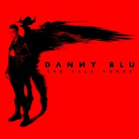 Purchase Danny Blu - The Pale Horse (EP)