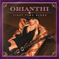 Purchase Orianthi - First Time Blues (CDS)