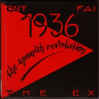 Purchase The Ex - 1936: The Spanish Revolution (EP) CD1