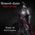 Buy Armored Saint - Stakes Are High (Live In Detroit '84) Mp3 Download