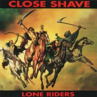 Purchase Close Shave - Lone Riders