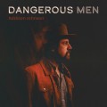 Buy Addison Johnson - Dangerous Men Mp3 Download