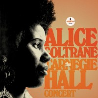 Purchase Alice Coltrane - The Carnegie Hall Concert (Live)