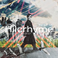Purchase Hilcrhyme - Best 15 2018-2023 -One Man & New Roadmap-