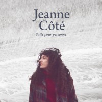 Purchase Jeanne Côté - Suite Pour Personne
