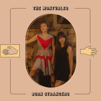 Purchase The Montvales - Born Strangers