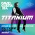 Buy David Guetta - Titanium (CDS) Mp3 Download