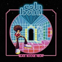 Purchase Cola Boyy - Black Boogie Neon (EP)