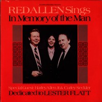 Purchase Red Allen - In Memory Of The Man: Dedicated To Lester Flatt (Vinyl)