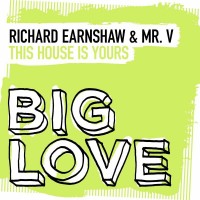 Purchase Richard Earnshaw & Mr. V - This House Is Yours (CDS)