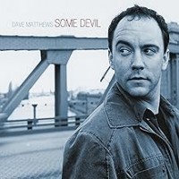 Purchase Dave Matthews Band - Some Devil