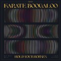 Buy Karate Boogaloo - Hold Your Horses Mp3 Download