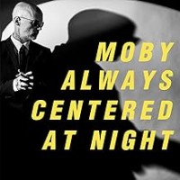 Purchase Moby - always centered at night