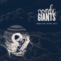 Purchase Nordic Giants - Speed The Crows Nest (EP)