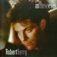 Purchase Robert Berry - In These Eyes