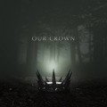 Buy Nick Eyra - Our Crown (CDS) Mp3 Download