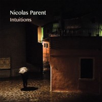 Purchase Nicolas Parent - Intuitions