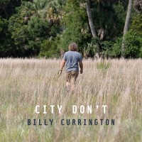 Purchase Billy Currington - City Don't (CDS)