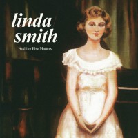 Purchase Linda Smith - Nothing Else Matters