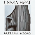 Buy Urban Heat - Goodbye Horses (CDS) Mp3 Download