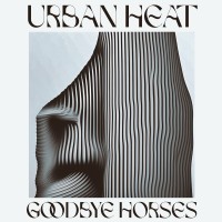 Purchase Urban Heat - Goodbye Horses (CDS)