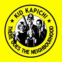 Purchase Kid Kapichi - There Goes The Neighbourhood