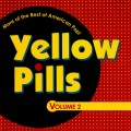 Buy VA - Yellow Pills: More Of The Best Of American Pop! Vol. 2 Mp3 Download