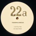 Buy Tenderlonious - All Your Way / Bob's Riddim (EP) (Vinyl) Mp3 Download