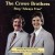 Buy The Crowe Brothers - Sing ''always True'' (Feat. Raymond Fairchild) (Vinyl) Mp3 Download