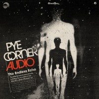 Purchase Pye Corner Audio - The Endless Echo