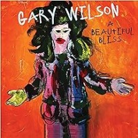 Purchase Gary Wilson - A Beautiful Bliss