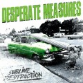 Buy Desperate Measures - Sublime Destruction Mp3 Download