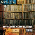 Buy Fatboy Slim - You’ve Come A Long Way, Baby Mp3 Download
