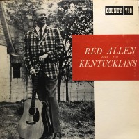 Purchase Red Allen - Red Allen & The Kentuckians (Vinyl)