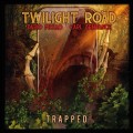 Buy Twilight Road - Trapped Mp3 Download