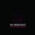 Buy The Organ Beats - Sleep When We Are Dead Mp3 Download