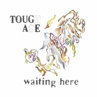 Purchase Tough Age - Waiting Here