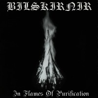 Purchase Bilskirnir - In Flames Of Purification