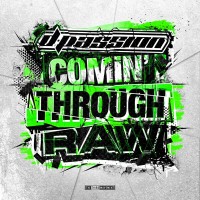 Purchase D-Passion - Comin' Through Raw