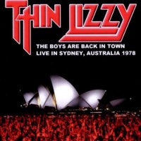 Purchase Thin Lizzy - The Boys Are Back In Town - Live In Sydney, Australia 1978