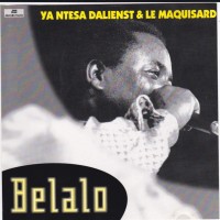 Purchase Ya Ntesa Dalienst - Belalo (With Le Maquisard)