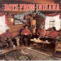 Purchase The Boys From Indiana - Touchin' Home