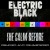 Buy Electric Black - The Calm Before (Remixed And Remastered) Mp3 Download