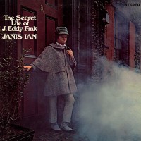 Purchase Janis Ian - The Secret Life Of J. Eddy Fink (Vinyl)