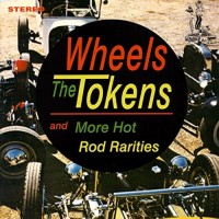 Purchase The Tokens - Wheels (Vinyl)