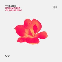 Purchase Trilucid - Kasamansa (Sunrise Mix) (CDS)