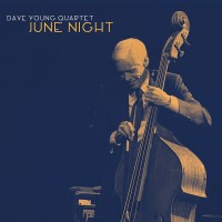 Purchase Dave Young Quartet - June Night