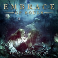 Purchase Embrace Of Souls - Forever Part Of Me