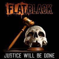 Purchase Flat Black - Justice Will Be Done (CDS)